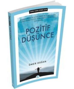 Farkı Fark Etmek İçin: Pozitif Düşünce Ömer Doğan