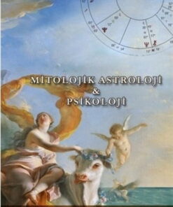 Mitolojik Astroloji ve Psikoloji
