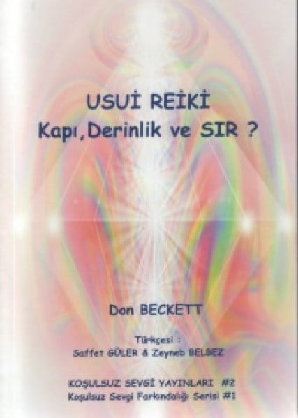 Usui Reiki - Kapı - Derinlik ve Sır?