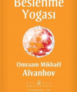 Beslenme Yogası - Omraam Mikhael Aivanhov