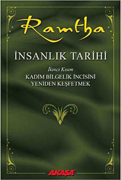 İnsanlık Tarihi İkinci Kısım - Bilgelik İncisini Yeniden Keşfetmek